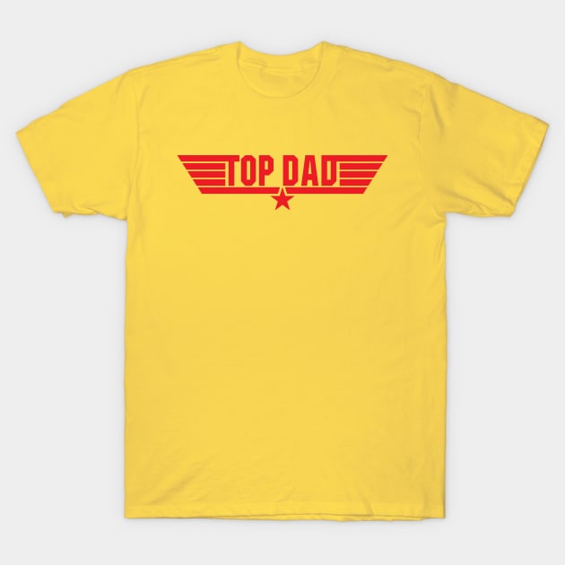 Top Dad T-Shirt by Alema Art